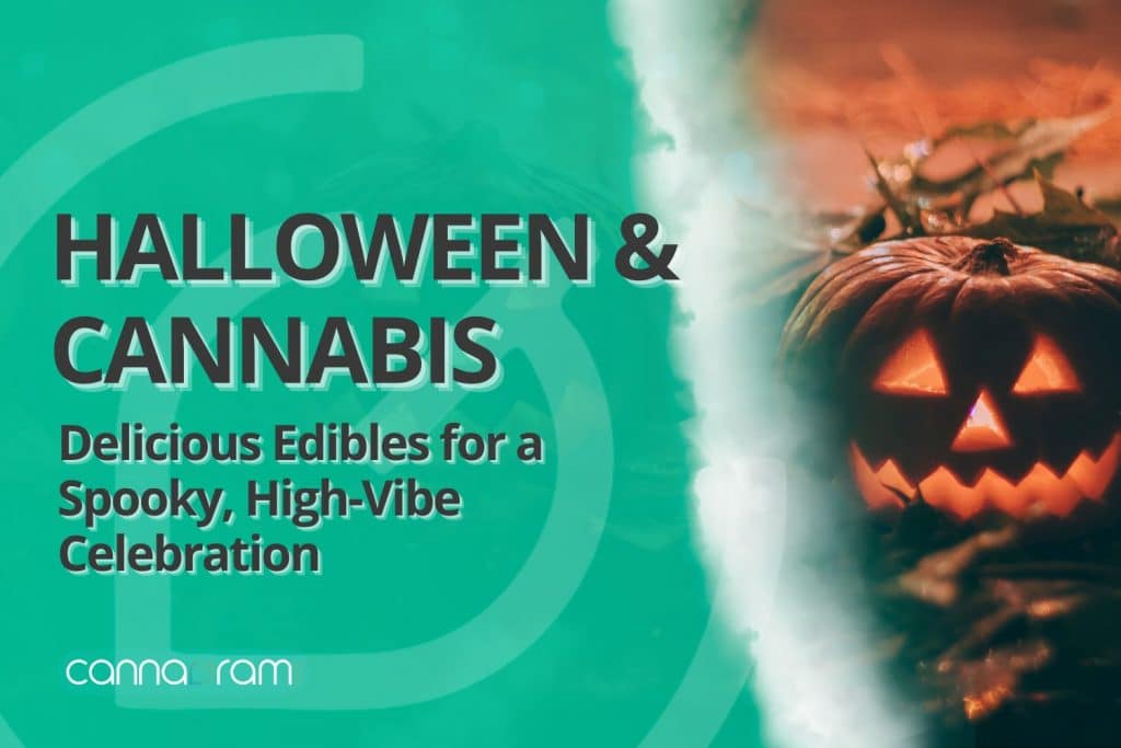 Halloween & Cannabis banner with glowing pumpkin and text ‘Delicious Edibles for a Spooky, High-Vibe Celebration’ by Cannagram.