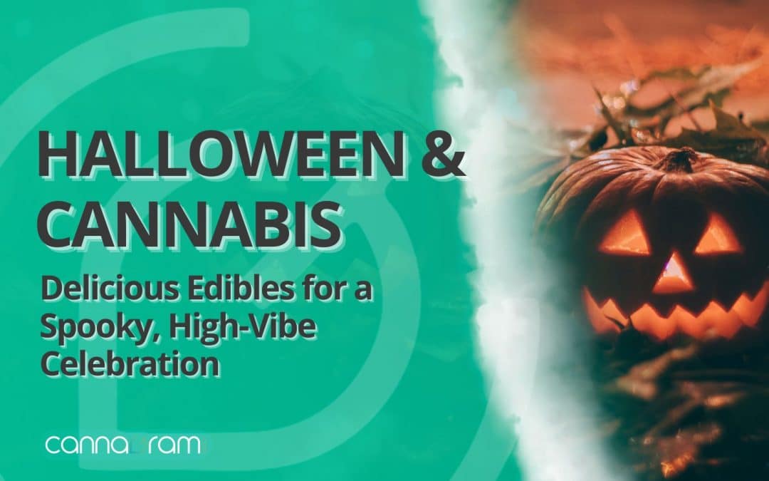 Halloween & Cannabis banner with glowing pumpkin and text ‘Delicious Edibles for a Spooky, High-Vibe Celebration’ by Cannagram.