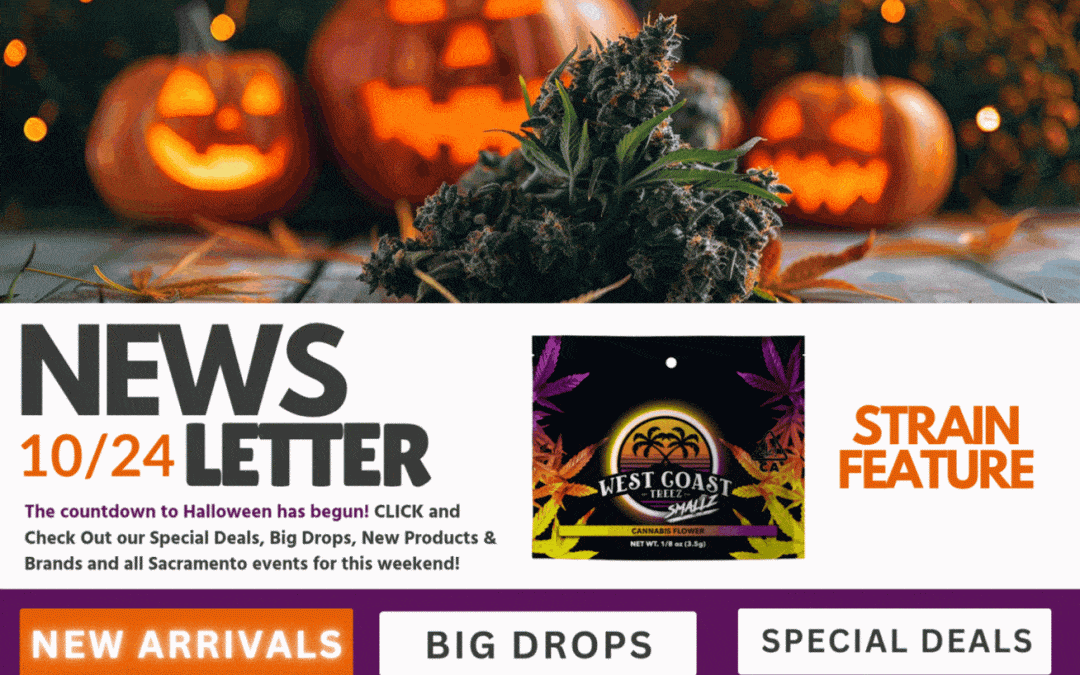 Cannagramer’s News 10/24 — Sacramento weed delivery deals, lower order minimums, 710 Labs Persy Rosin, Papaya strain feature, Breez drops & staff picks.
