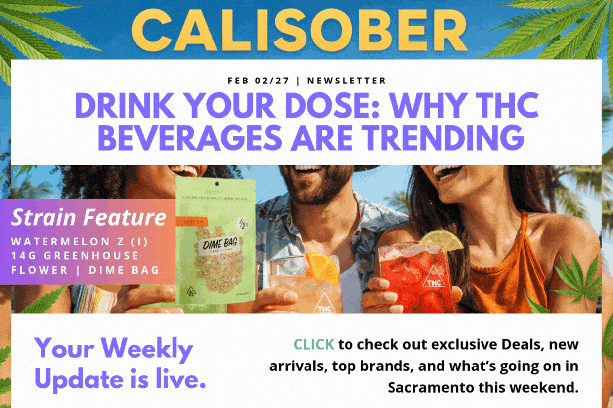 gif-newsletter-02-27-weed-delivery-sacramento
