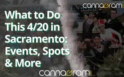 What to Do This 4/20 in Sacramento: Events, Spots & More