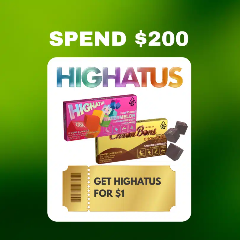 Spend 200 get Highatus for 1 dollar