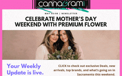 Cannagramer’s News 5/8 — Mother’s Day Deals: 20% Off Coastal Sun & BOGO Vapes