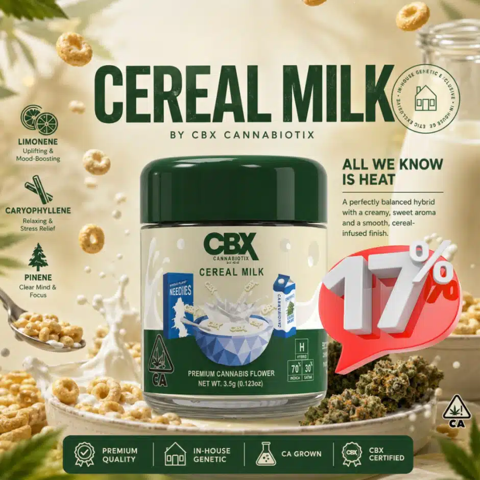 Everyday Low Pricing — CBX Cereal Milk Premium Indoor Flower