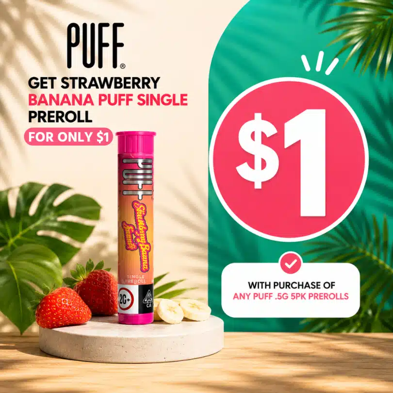 Puff Strawberry Banana $1 Preroll Deal