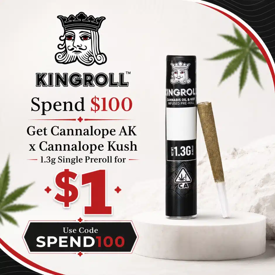 Spend $100, Get Kingroll Single Preroll for $1 — Code SPEND100