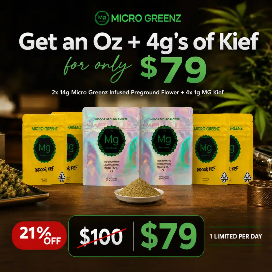 OZMG710 — Micro Greenz Oz + 4g Kief for $79