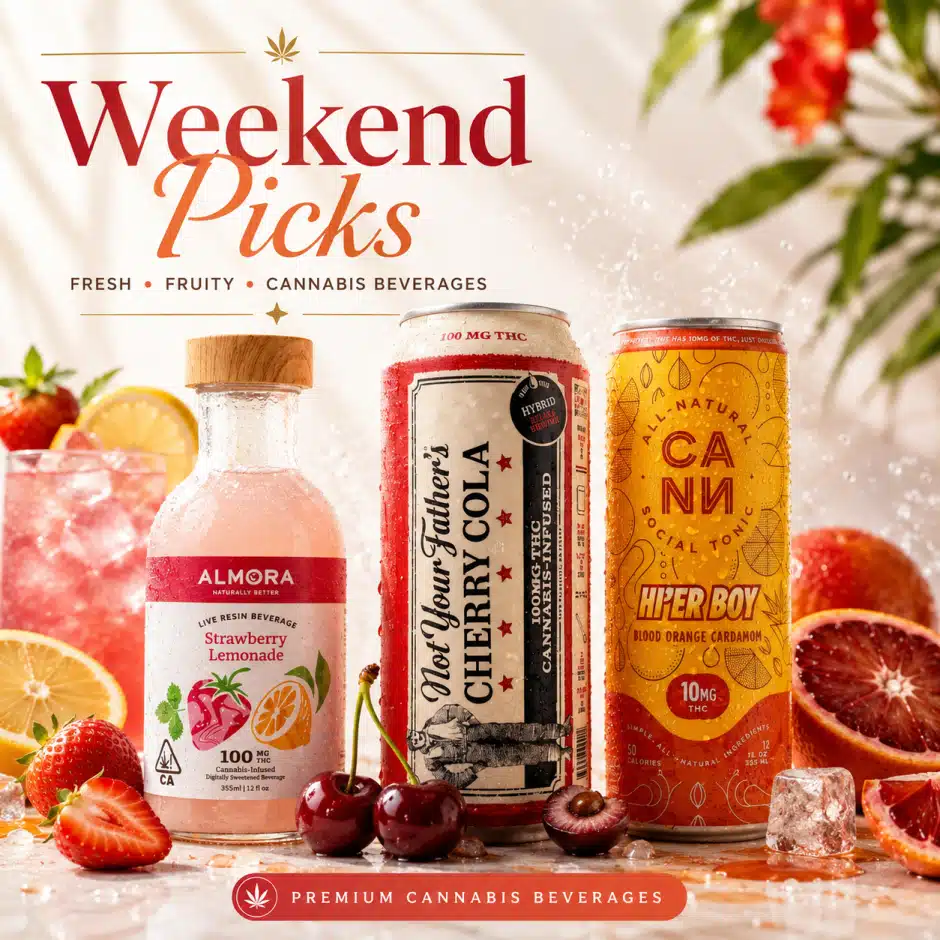 Weekend Picks — Almora Strawberry Lemonade, Not Your Father's Cherry Cola & Cann Blood Orange Cardamom