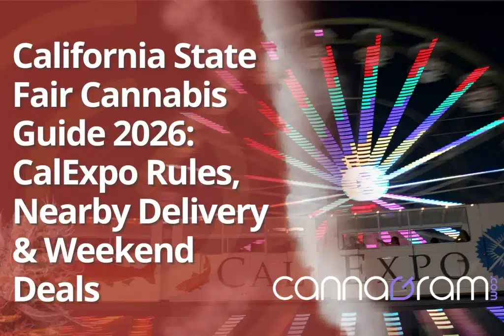 : California State Fair Cannabis Guide 2026 featuring the illuminated Cal Expo Ferris wheel in Sacramento