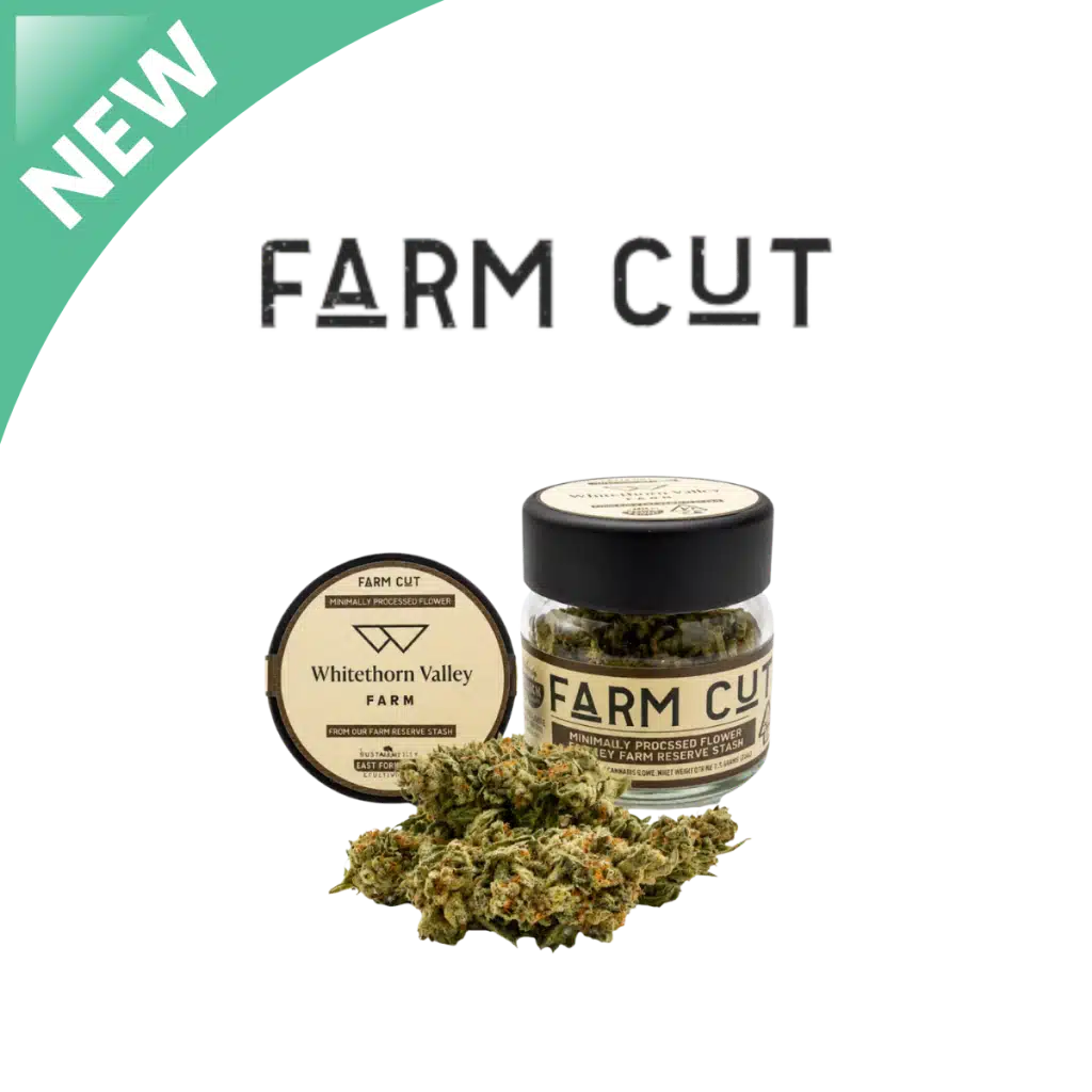Farm Cut x Whitethorn Valley Farm — Minimally Processed Flower, 7.5g Farm Reserve Stash