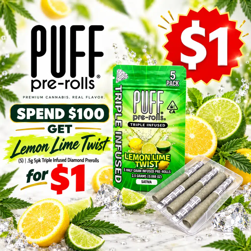 Spend $100, Get Puff Lemon Lime Twist .5g 5pk Triple Infused Diamond Prerolls for $1 — Use Code SPEND100