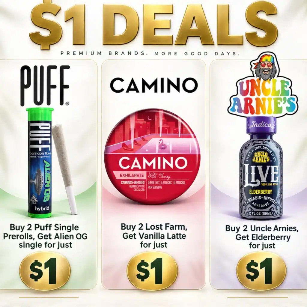 $1 Deals — Puff Alien OG, Lost Farm Vanilla Latte and Uncle Arnie's Elderberry for $1