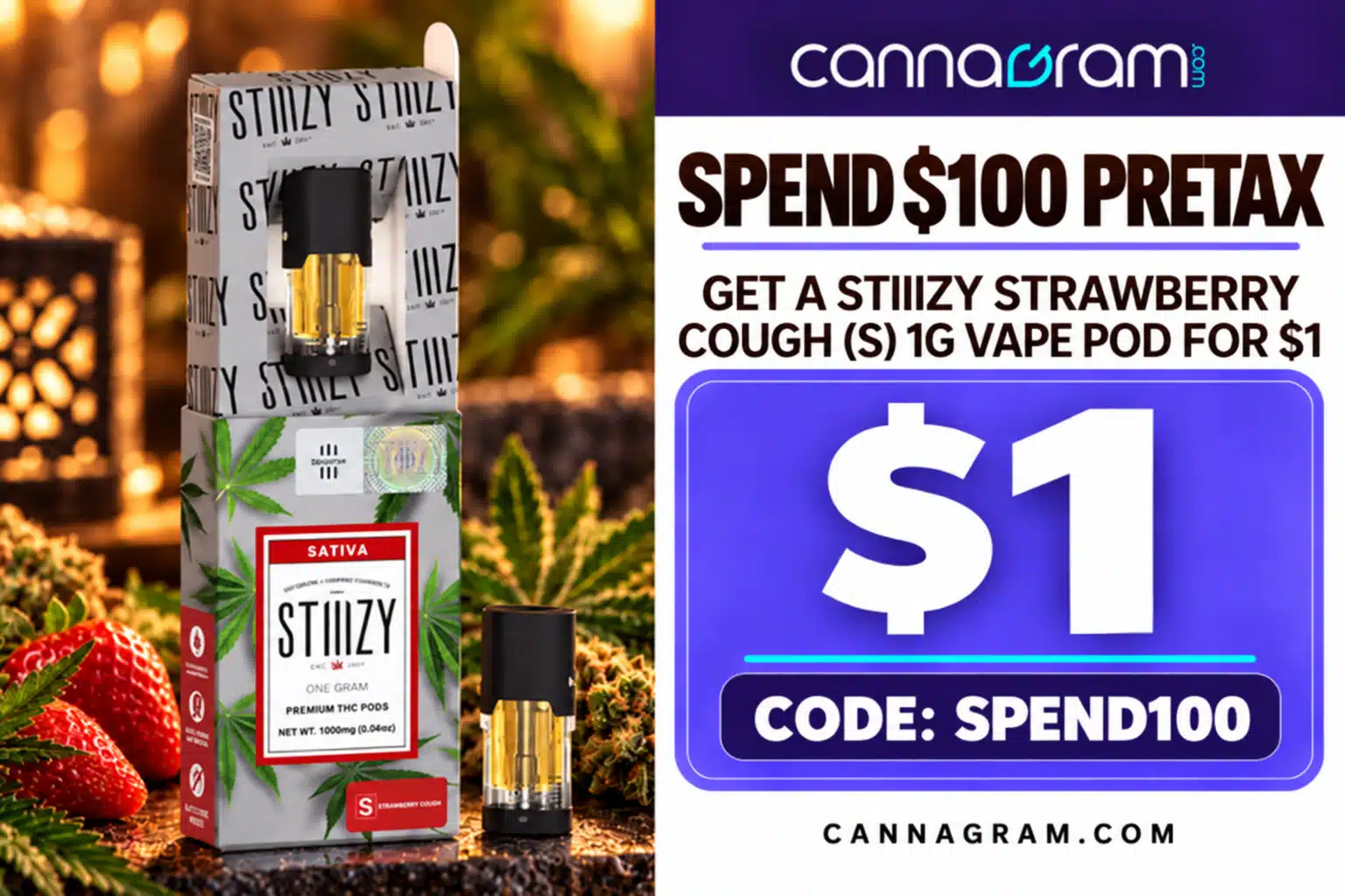 Spend $100 PRETAX and Get STIIIZY Strawberry Cough 1g Vape Pod for $1